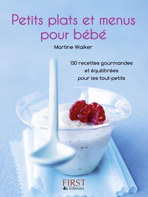 cover image of Petits plats et menus pour bébé